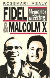 Fidel and Malcolm